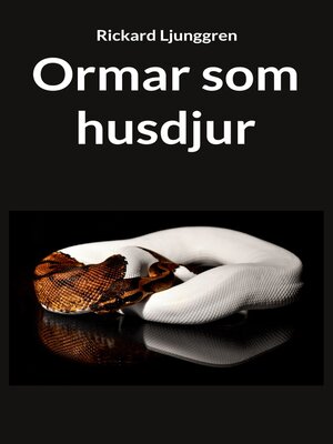 cover image of Ormar som husdjur